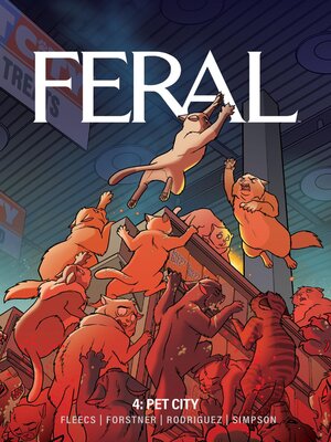 cover image of Feral (2024), Volume 4